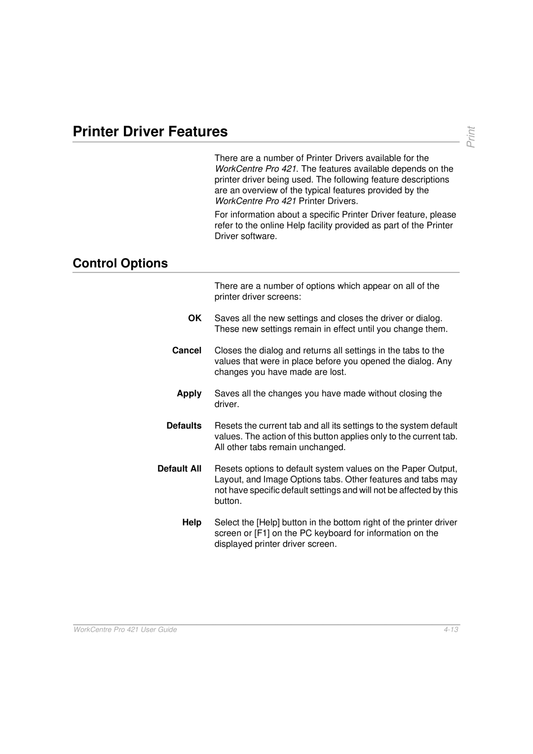 Xerox 421 manual Printer Driver Features, Control Options 