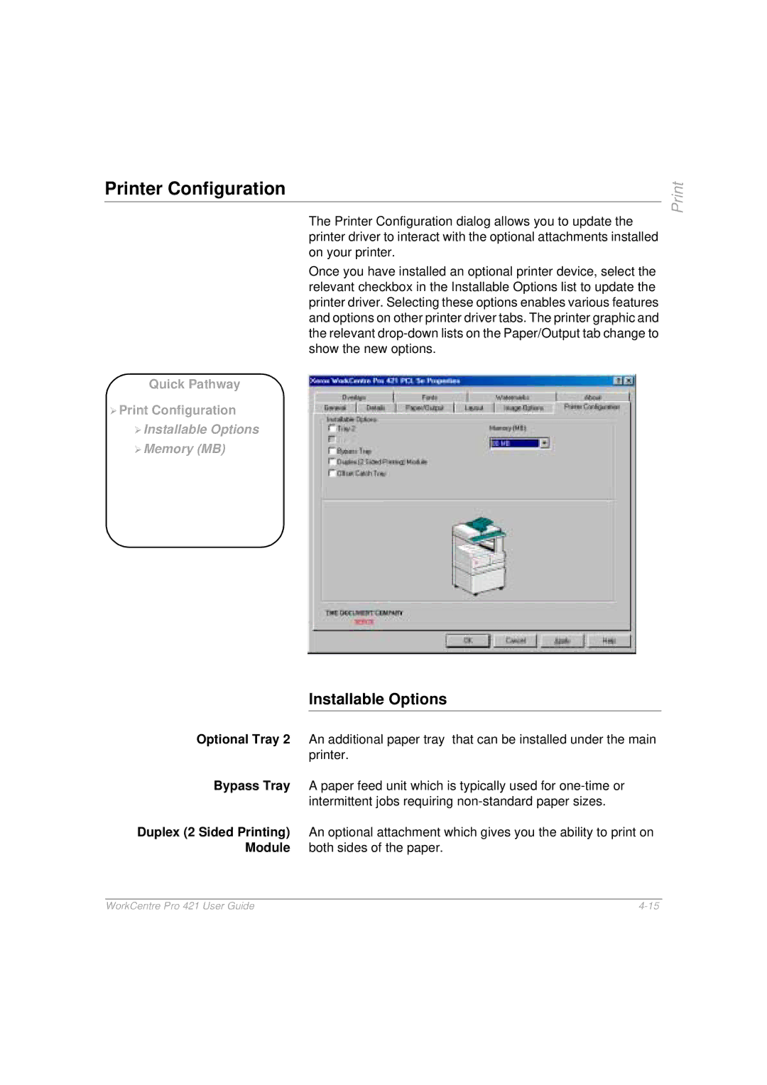 Xerox 421 manual Printer Configuration, Installable Options 