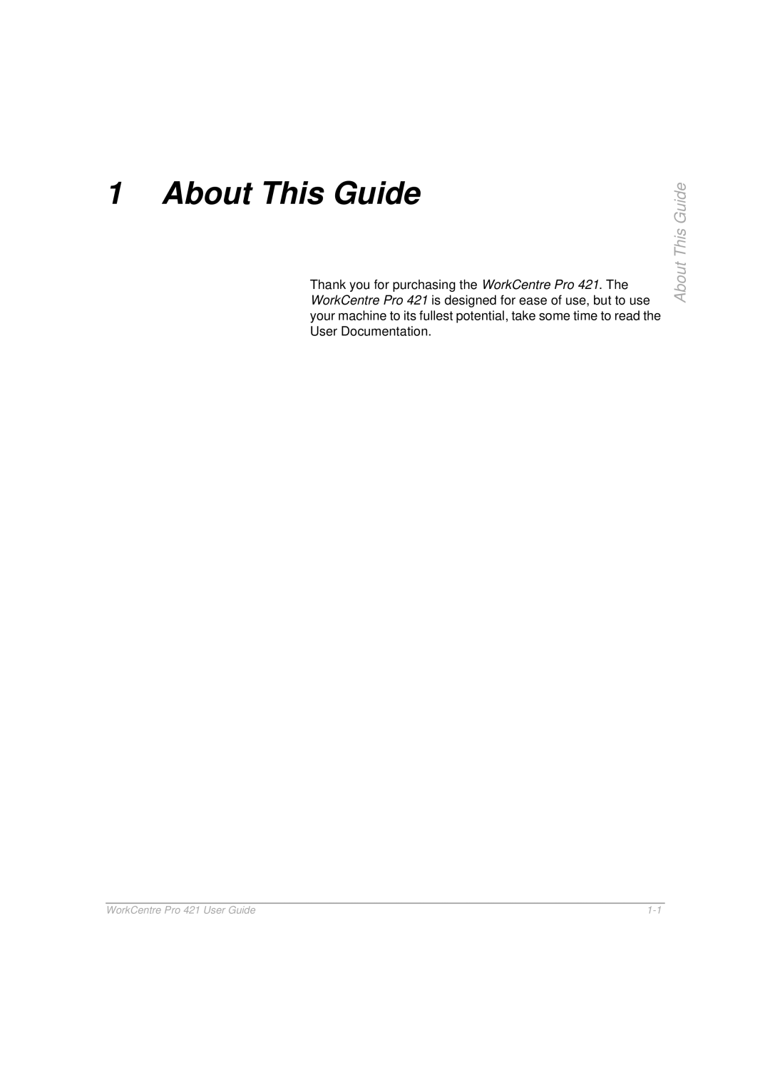 Xerox 421 manual About This Guide 