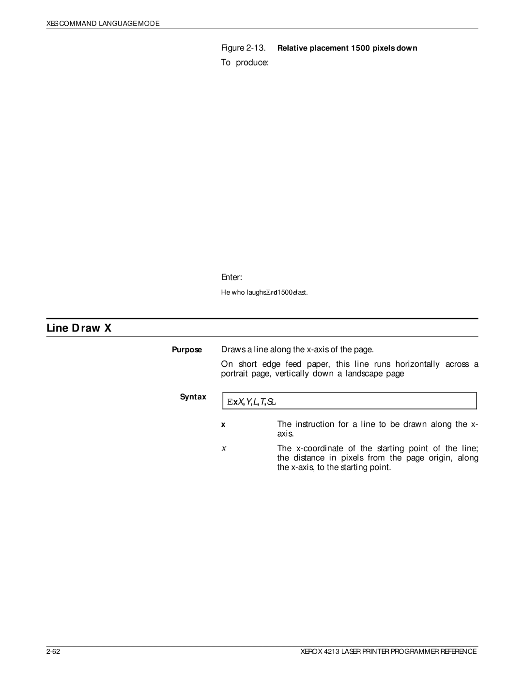 Xerox 4213 manual Line Draw, Relative placement 1500 pixels down 