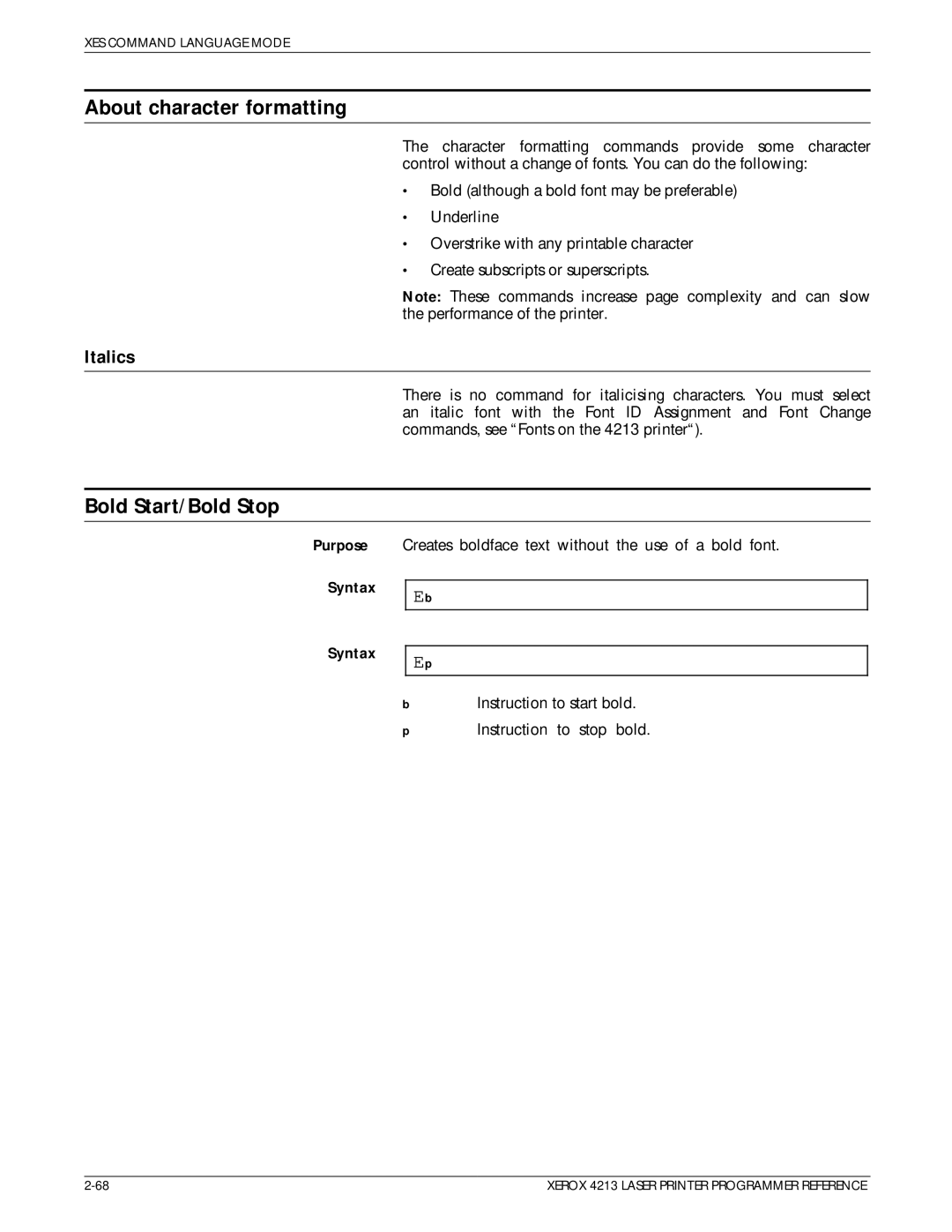 Xerox 4213 manual About character formatting, Bold Start/Bold Stop, Italics 