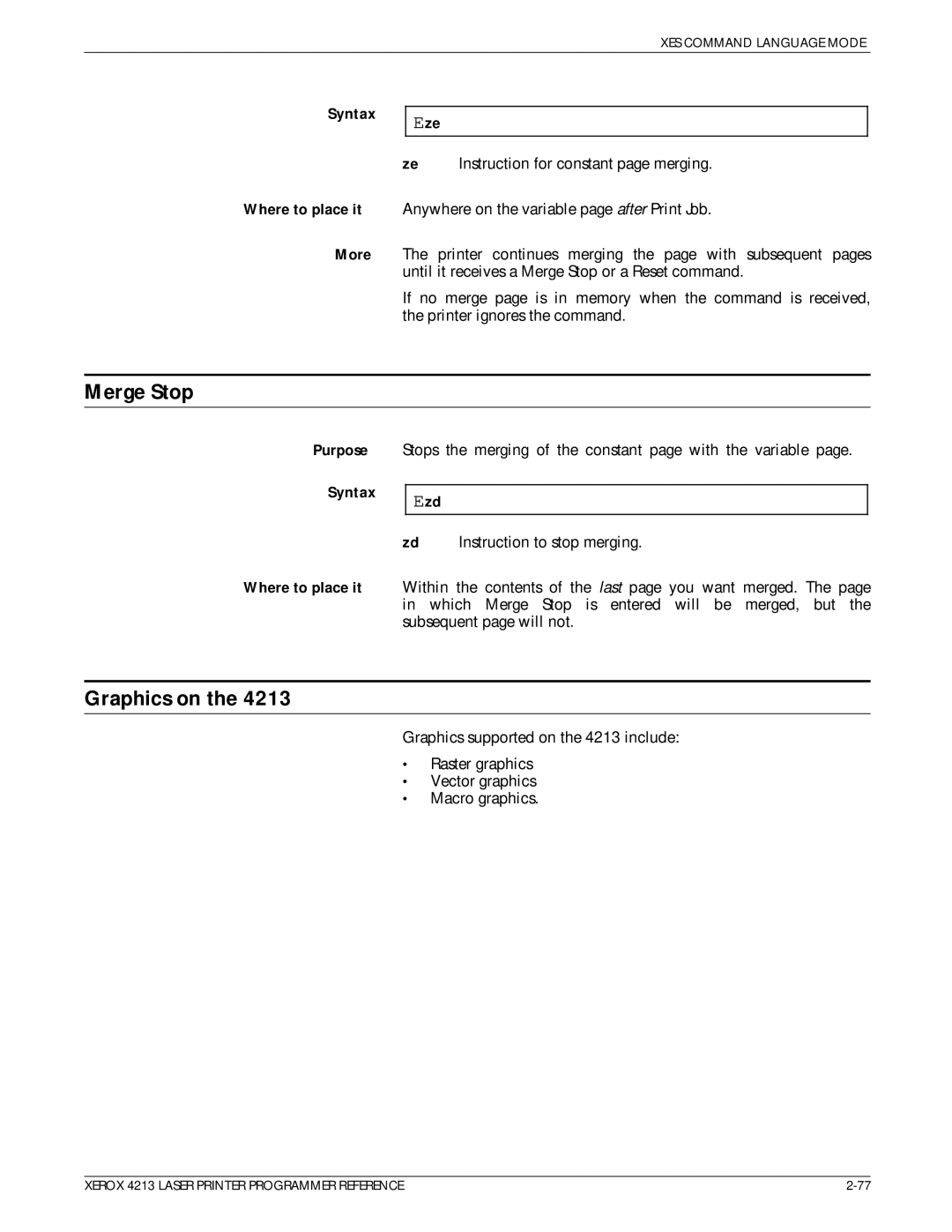 Xerox 4213 manual Merge Stop, Graphics on, Syntax Where to place it More Eze, Syntax Ezd 