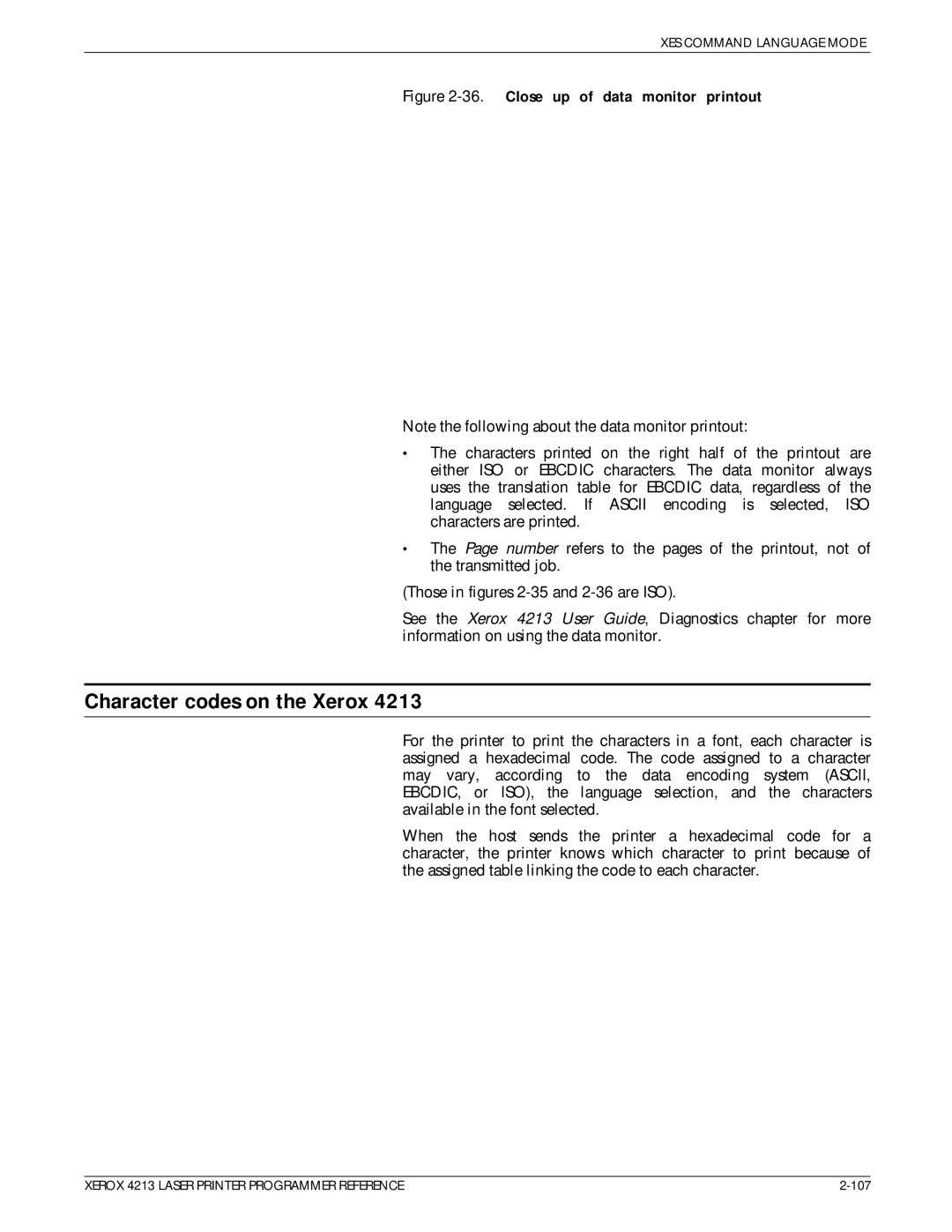 Xerox 4213 manual Character codes on the Xerox, Close up of data monitor printout 