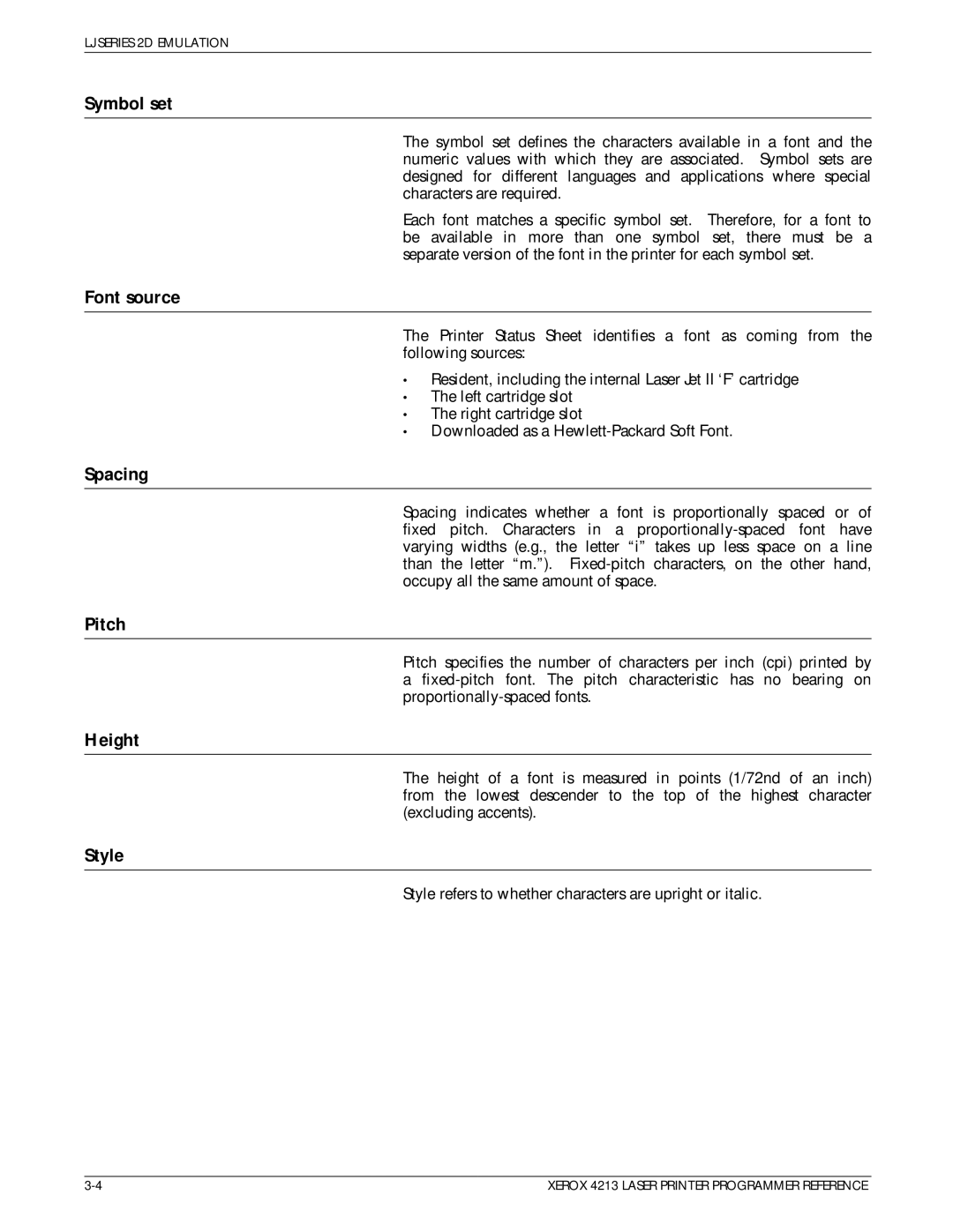 Xerox 4213 manual Symbol set, Font source, Spacing, Pitch, Height, Style 