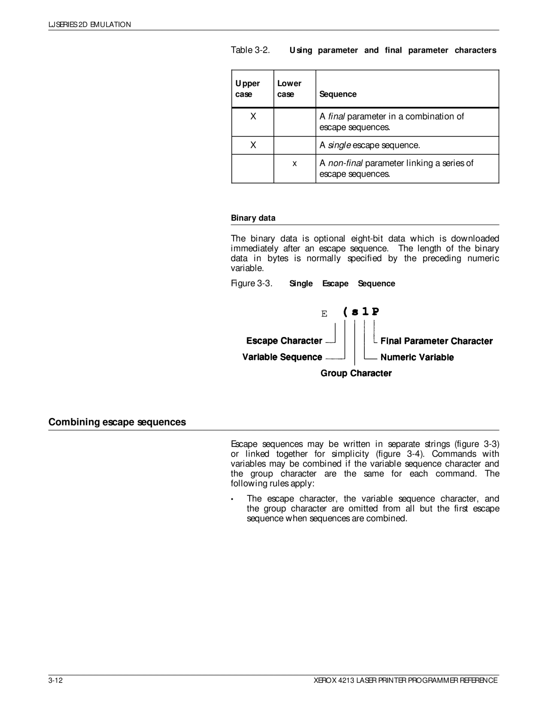 Xerox 4213 manual Combining escape sequences, Using parameter and final parameter, Upper Lower Case Sequence, Binary data 