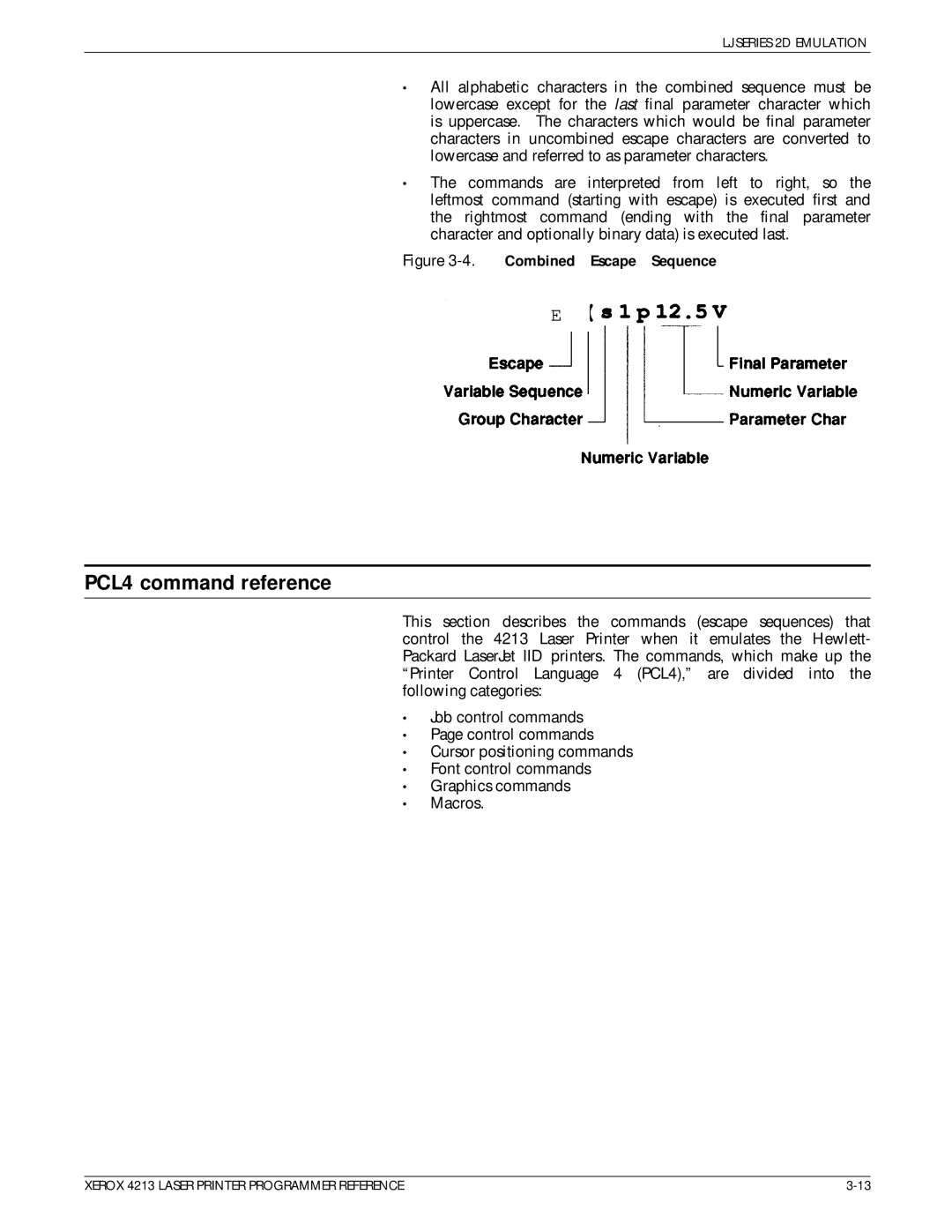 Xerox 4213 manual PCL4 command reference, Combined Escape Sequence 