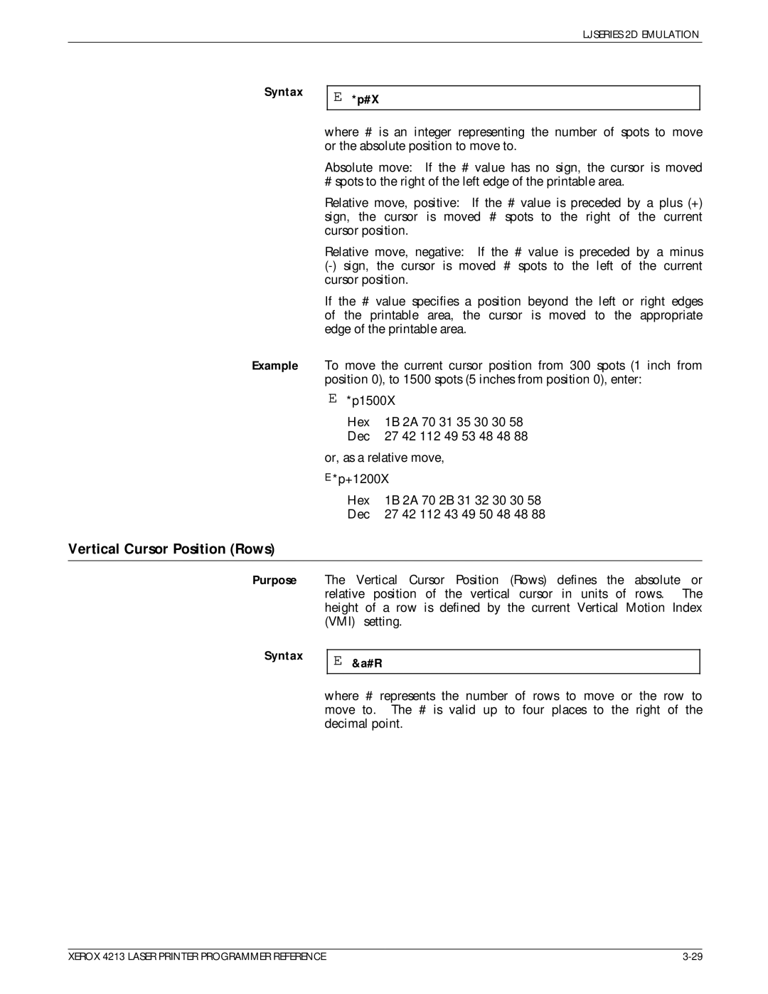 Xerox 4213 manual Vertical Cursor Position Rows, Purpose Syntax 