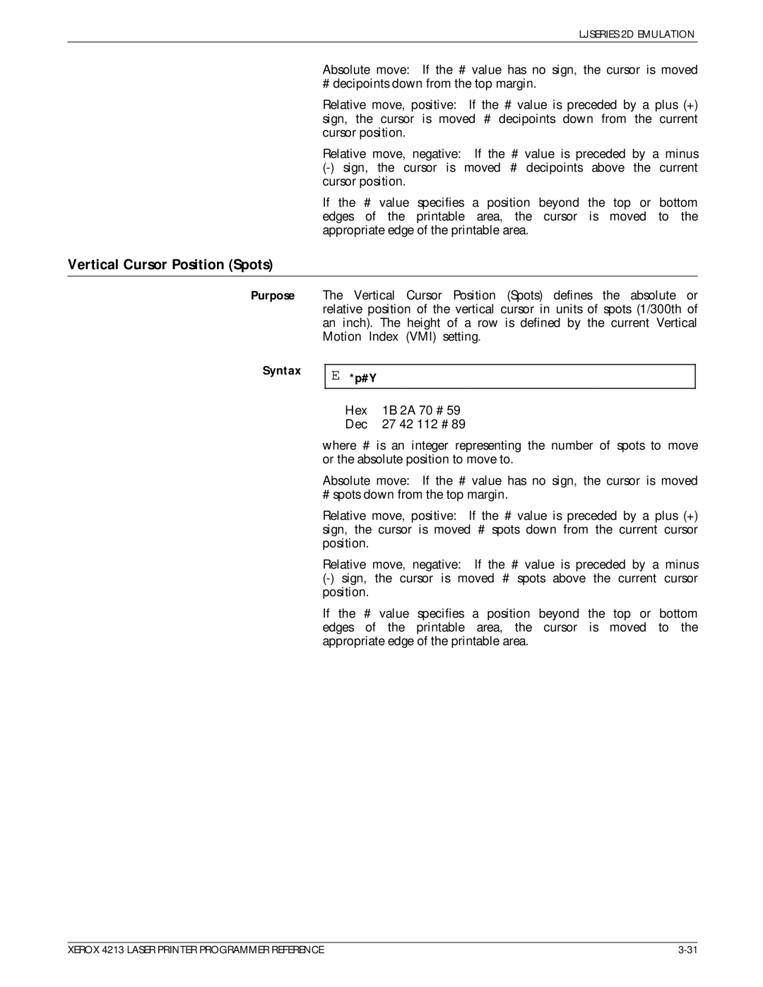 Xerox 4213 manual Vertical Cursor Position Spots 