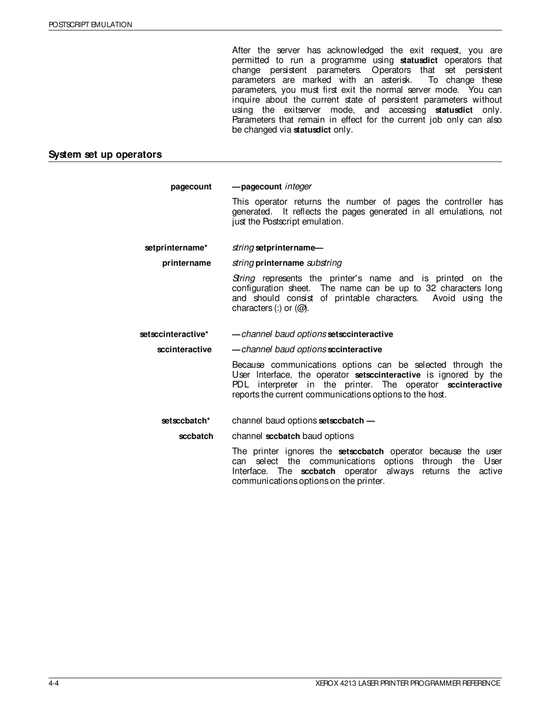 Xerox 4213 manual System set up operators Pagecount Ðpagecount integer, Setprintername String setprinternameÐ Printername 