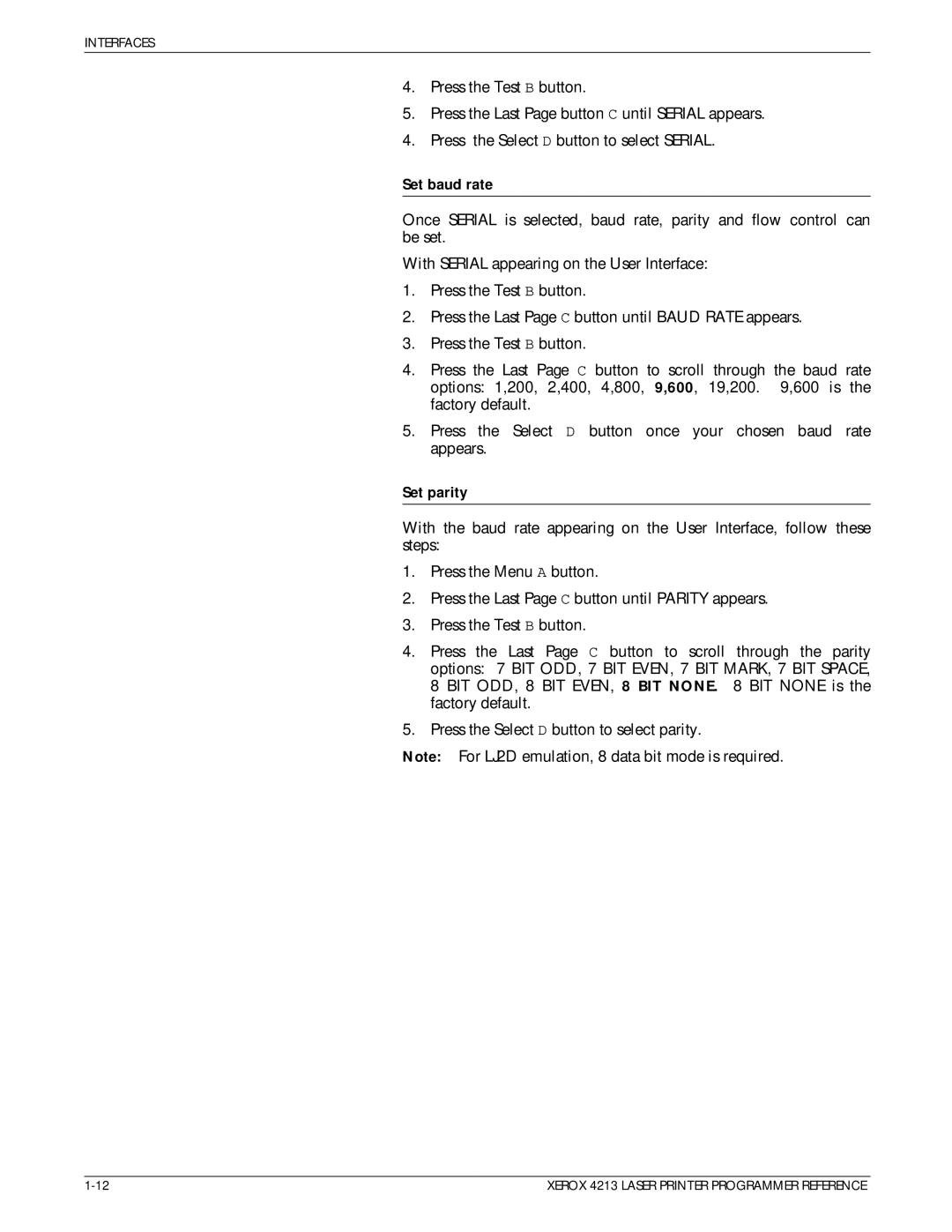 Xerox 4213 manual Set baud rate, Set parity 