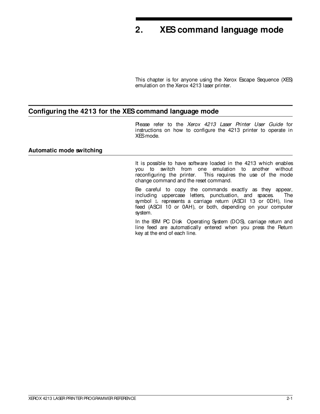 Xerox manual Configuring the 4213 for the XES command language mode, Automatic mode switching 