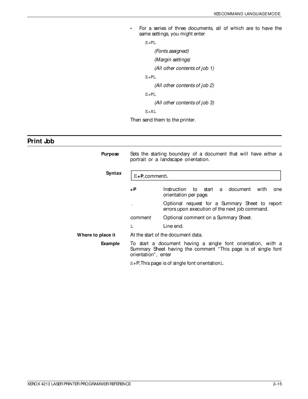 Xerox 4213 manual Print Job, Syntax 