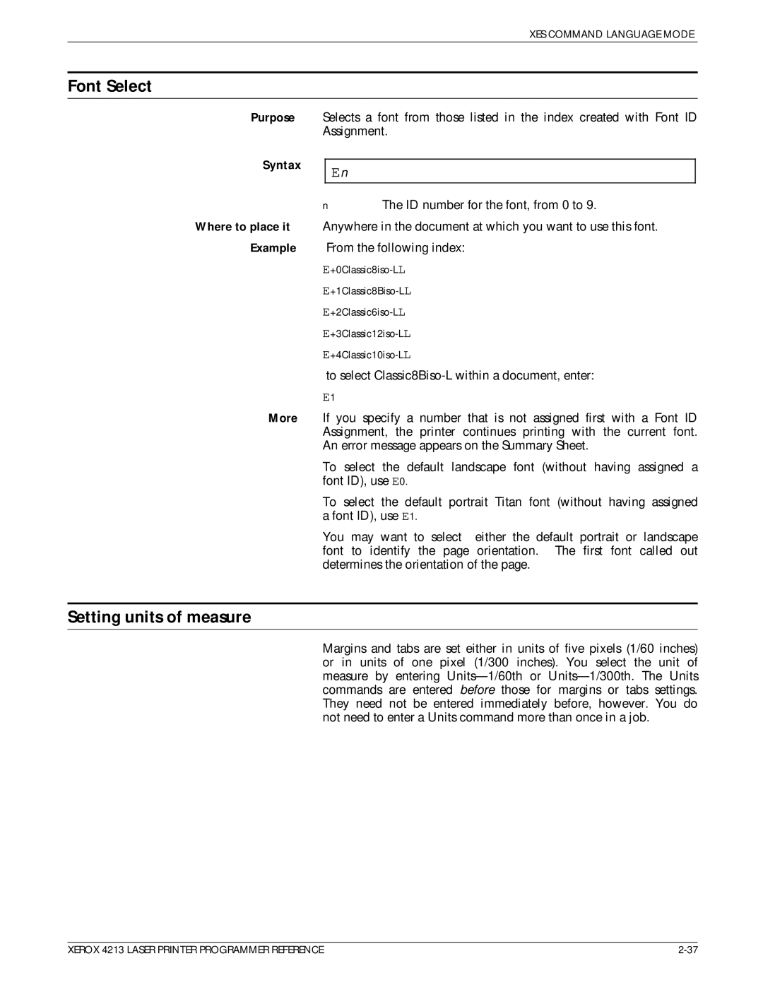 Xerox 4213 manual Font Select, Setting units of measure 