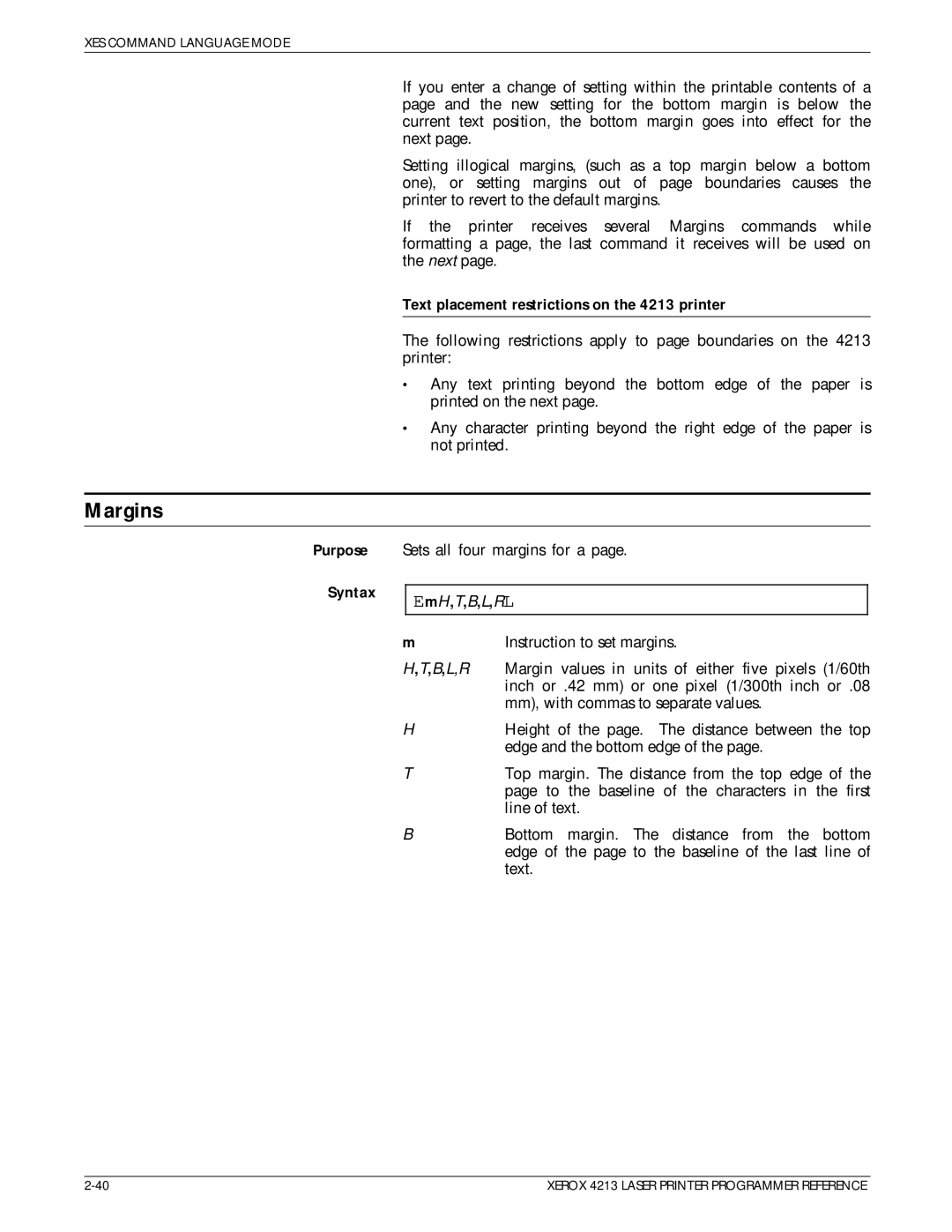 Xerox manual Margins, Text placement restrictions on the 4213 printer, Syntax EmH,T,B,L,RL 