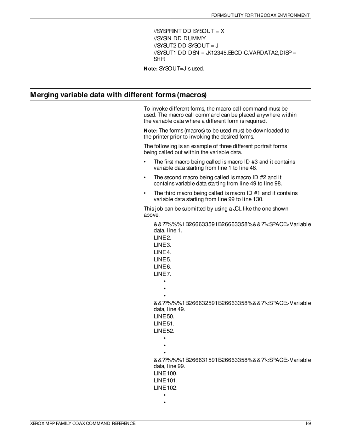 Xerox 4220/MRP, 4230/MRP, 4219/MRP, 4215/MRP manual Merging variable data with different forms macros 