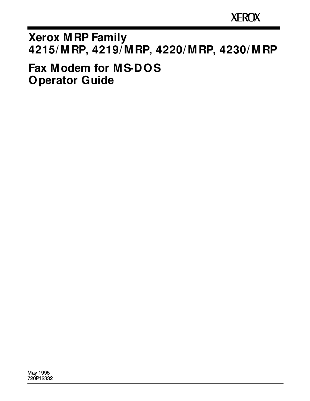 Xerox manual Xerox MRP Family, 4215/MRP, 4219/MRP, 4220/MRP, 4230/MRP, Fax Modem for Macintosh Operator Guide 