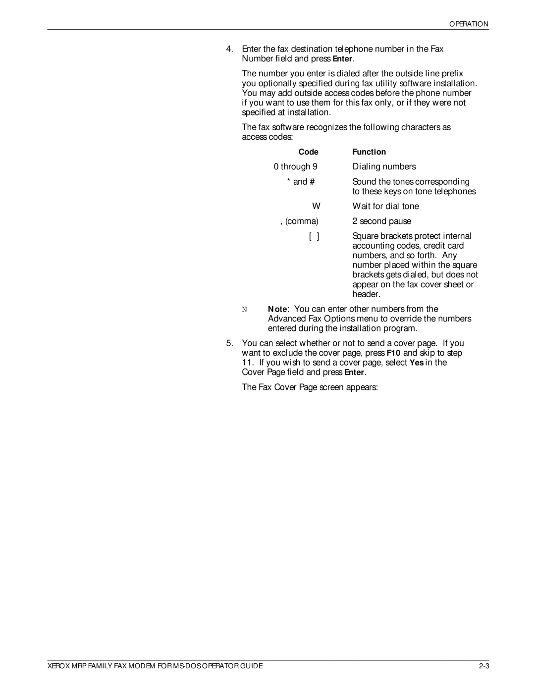 Xerox 4219/MRP, 4230/MRP, 4220/MRP manual Through Dialing numbers Sound the tones corresponding 