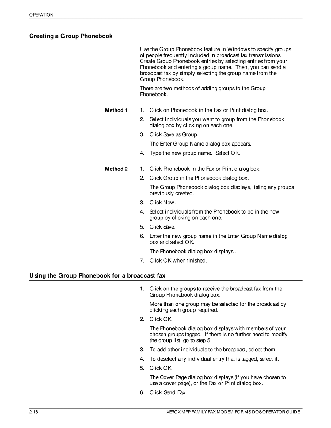 Xerox 4230/MRP, 4220/MRP, 4219/MRP manual Creating a Group Phonebook, Using the Group Phonebook for a broadcast fax 