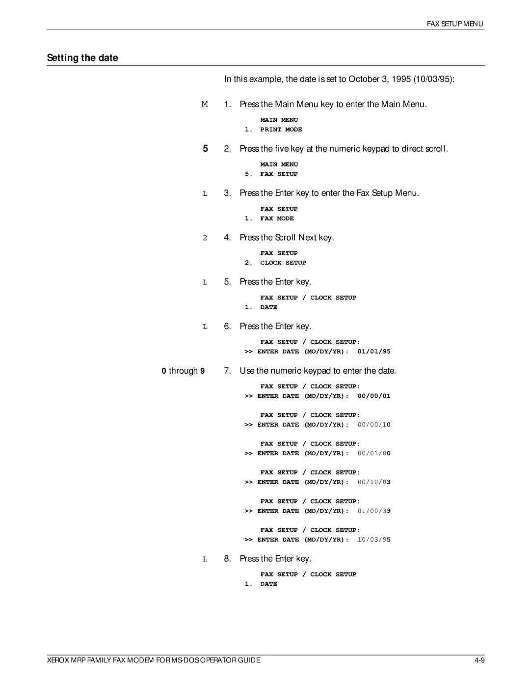 Xerox 4230/MRP, 4220/MRP, 4219/MRP manual Setting the date, Through 9 7. Use the numeric keypad to enter the date 