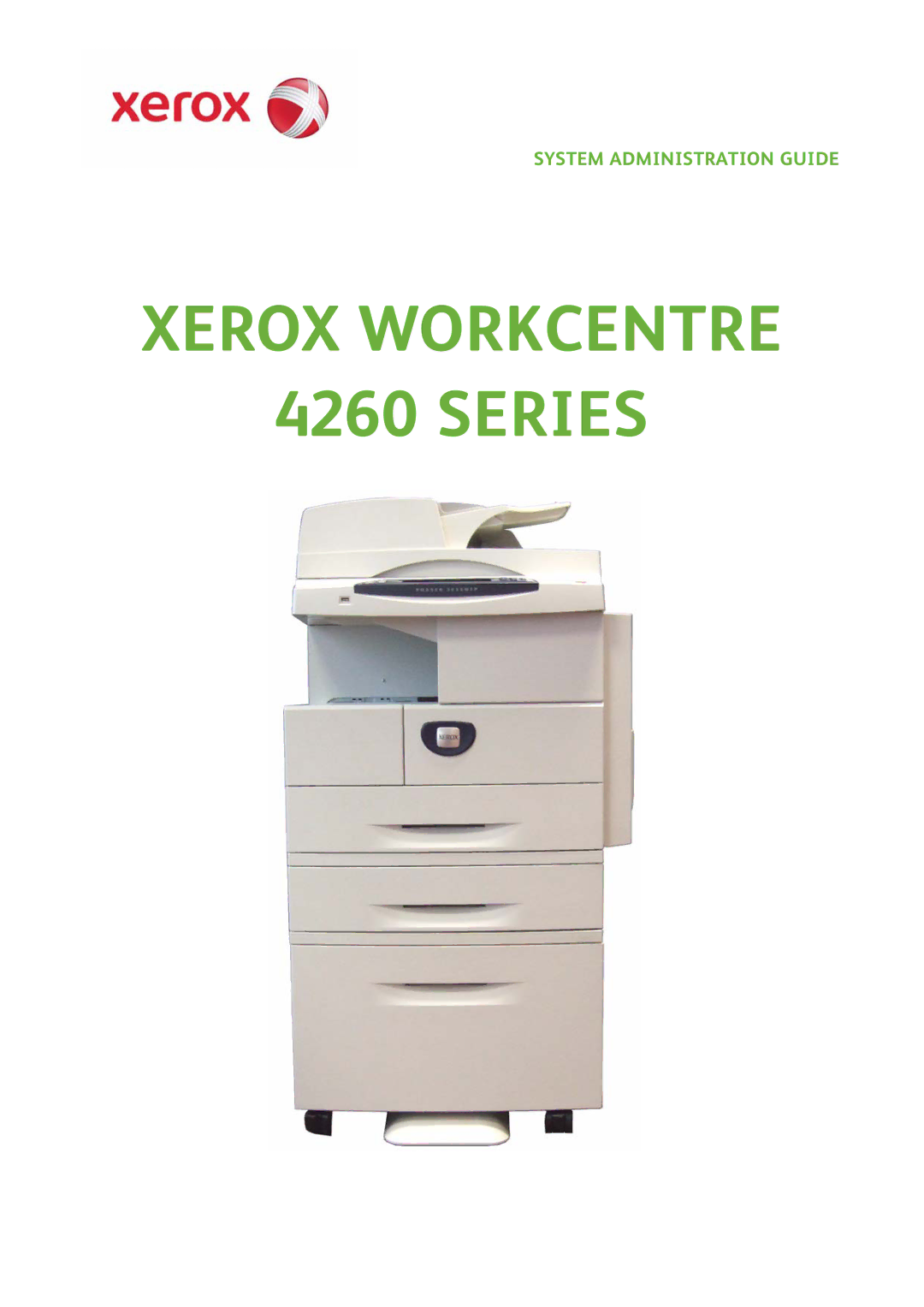 Xerox 4260 Series manual Xerox WorkCentre Series, System Administration Guide 