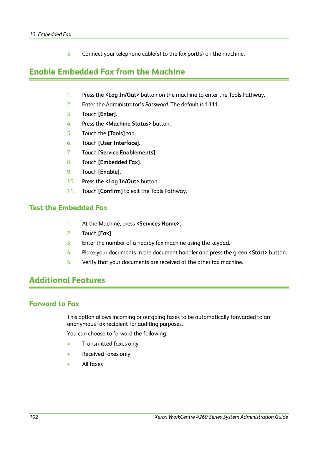 Xerox 4260 Series manual Enable Embedded Fax from the Machine, Additional Features, Test the Embedded Fax, Forward to Fax 