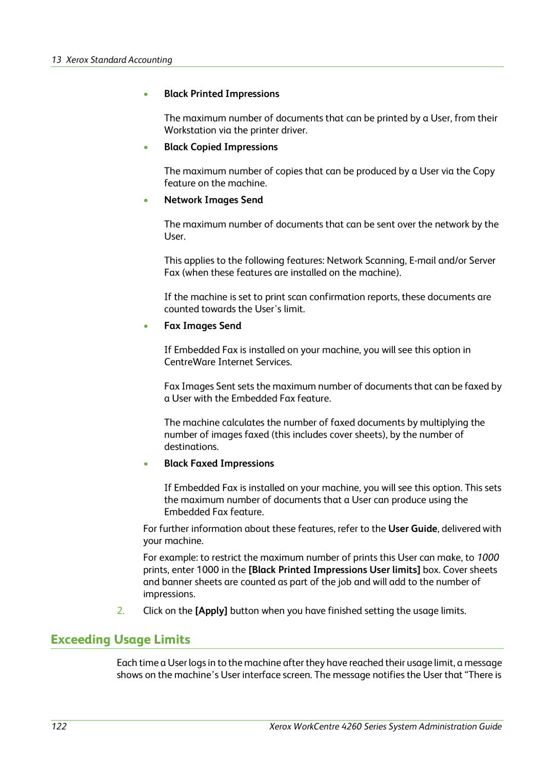 Xerox 4260 Series manual Exceeding Usage Limits 