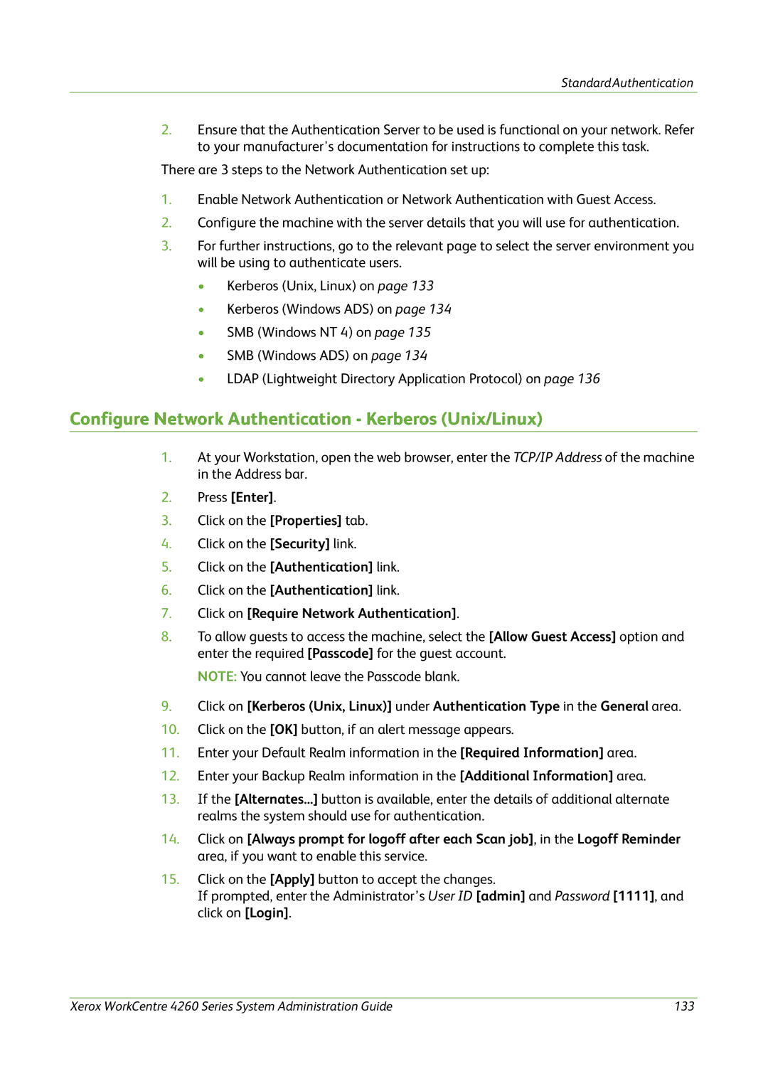 Xerox 4260 Series manual Configure Network Authentication Kerberos Unix/Linux, Click on Require Network Authentication 