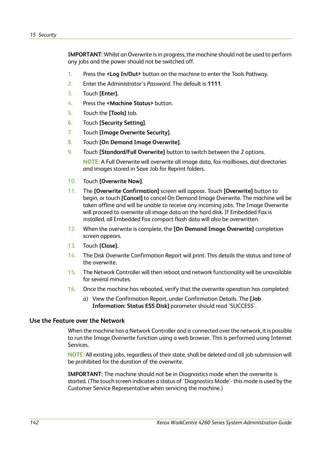 Xerox 4260 Series manual Use the Feature over the Network, Touch Overwrite Now 