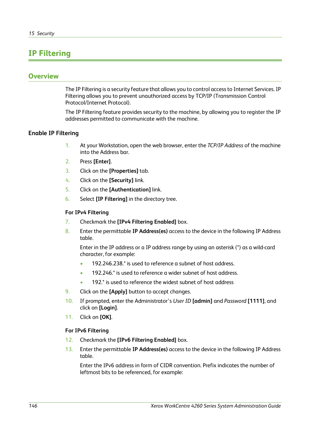 Xerox 4260 Series manual Enable IP Filtering, For IPv4 Filtering Checkmark the IPv4 Filtering Enabled box 