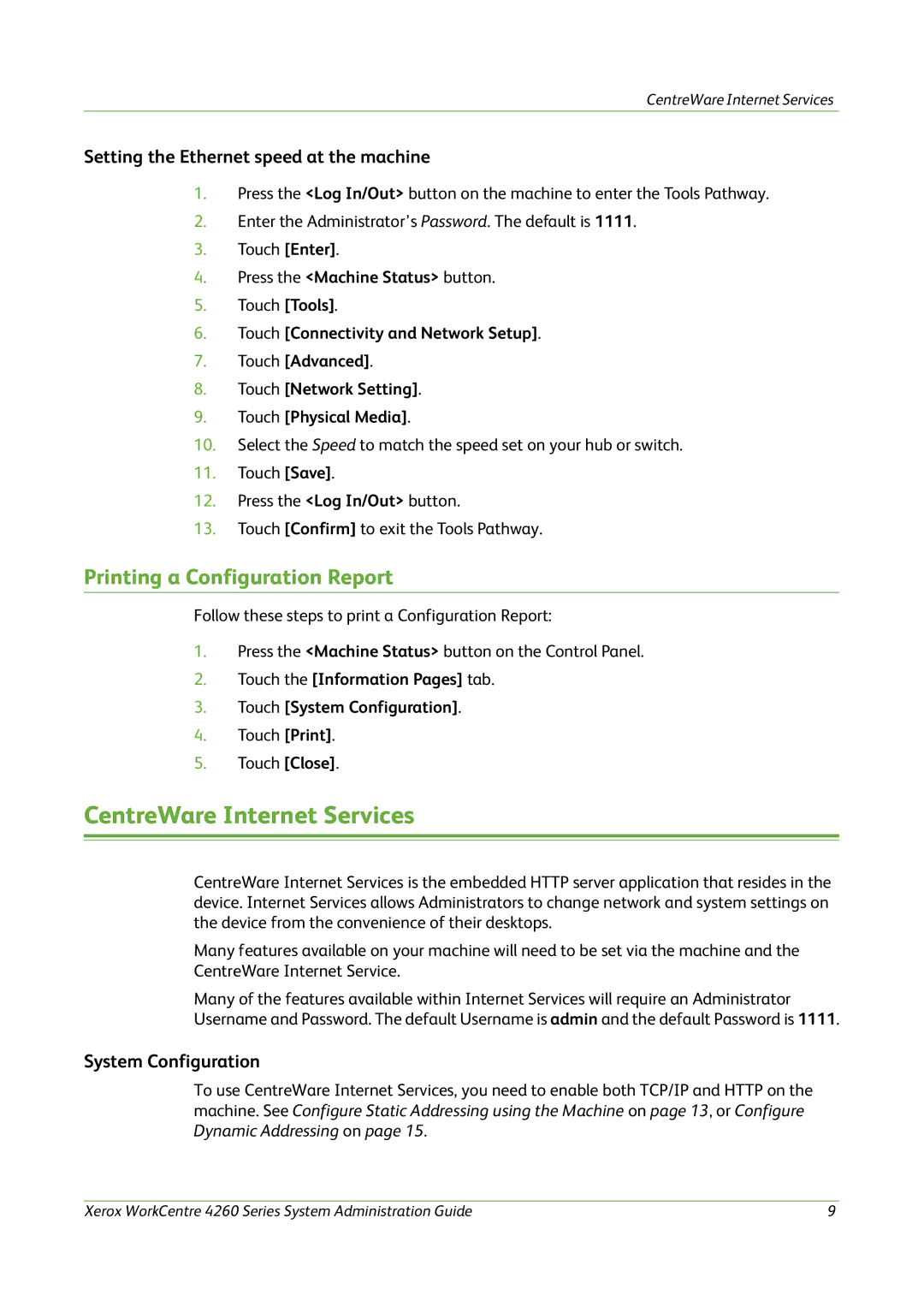 Xerox 4260 Series CentreWare Internet Services, Printing a Configuration Report, Setting the Ethernet speed at the machine 