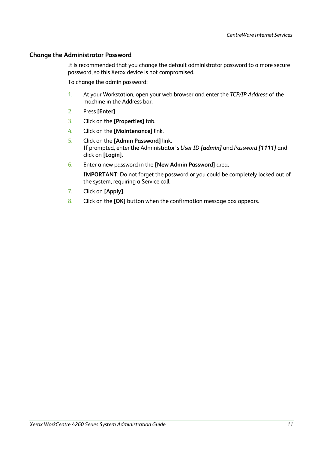 Xerox 4260 Series manual Change the Administrator Password 