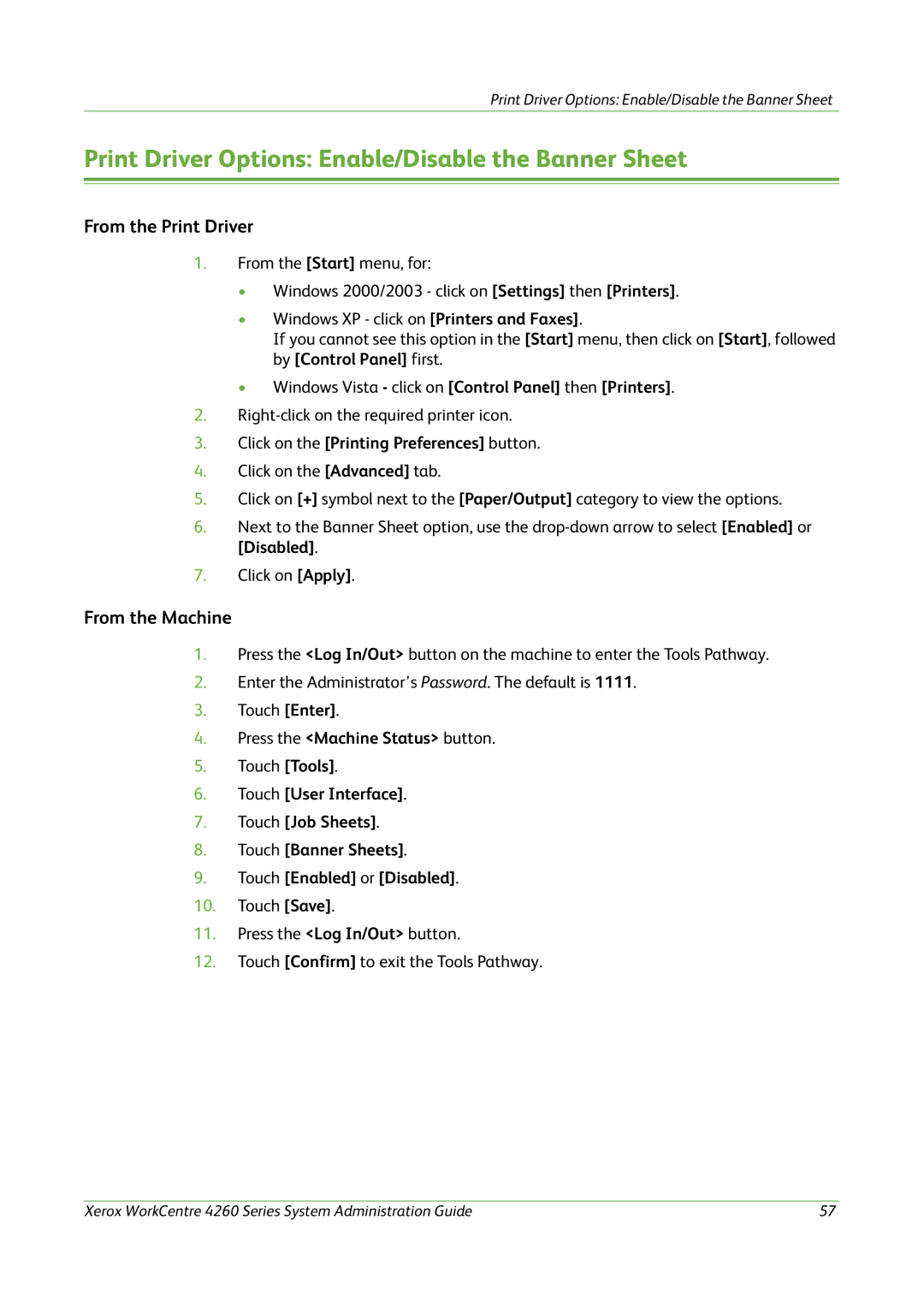 Xerox 4260 Series manual Print Driver Options Enable/Disable the Banner Sheet, From the Print Driver, From the Machine 