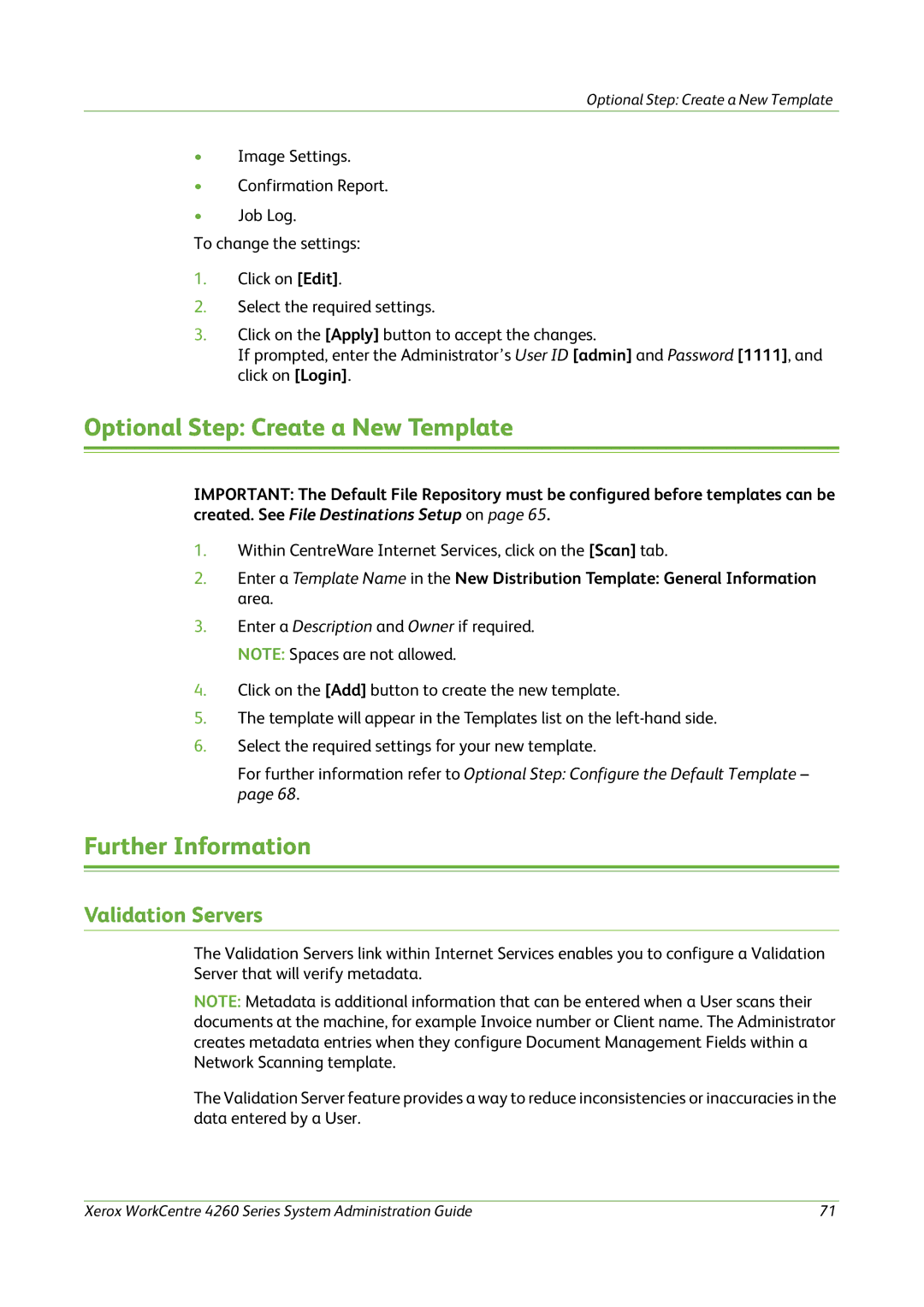 Xerox 4260 Series manual Optional Step Create a New Template, Further Information, Validation Servers 