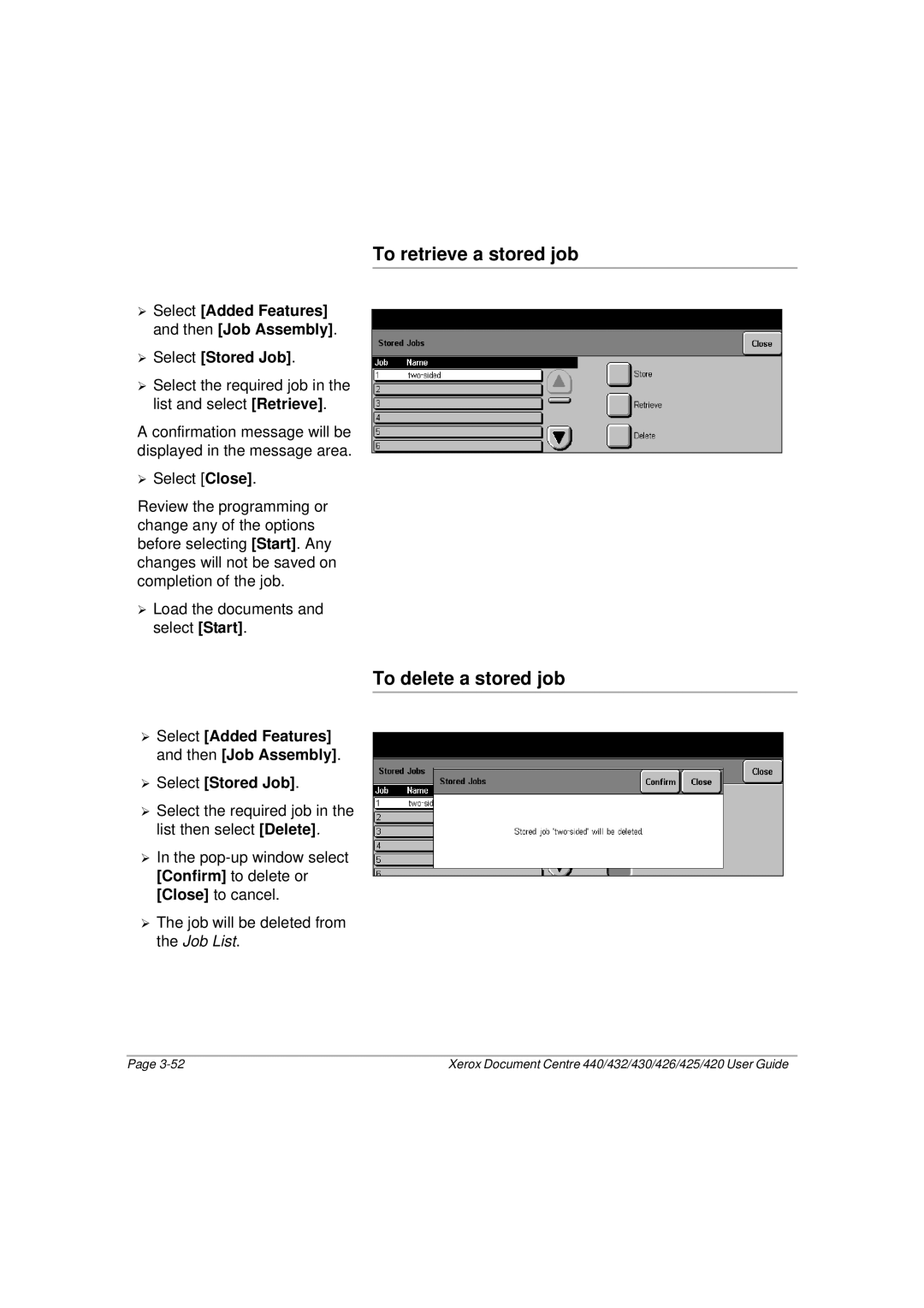 Xerox 425, 440, 432, 430, 426, 420 manual To retrieve a stored job, To delete a stored job 