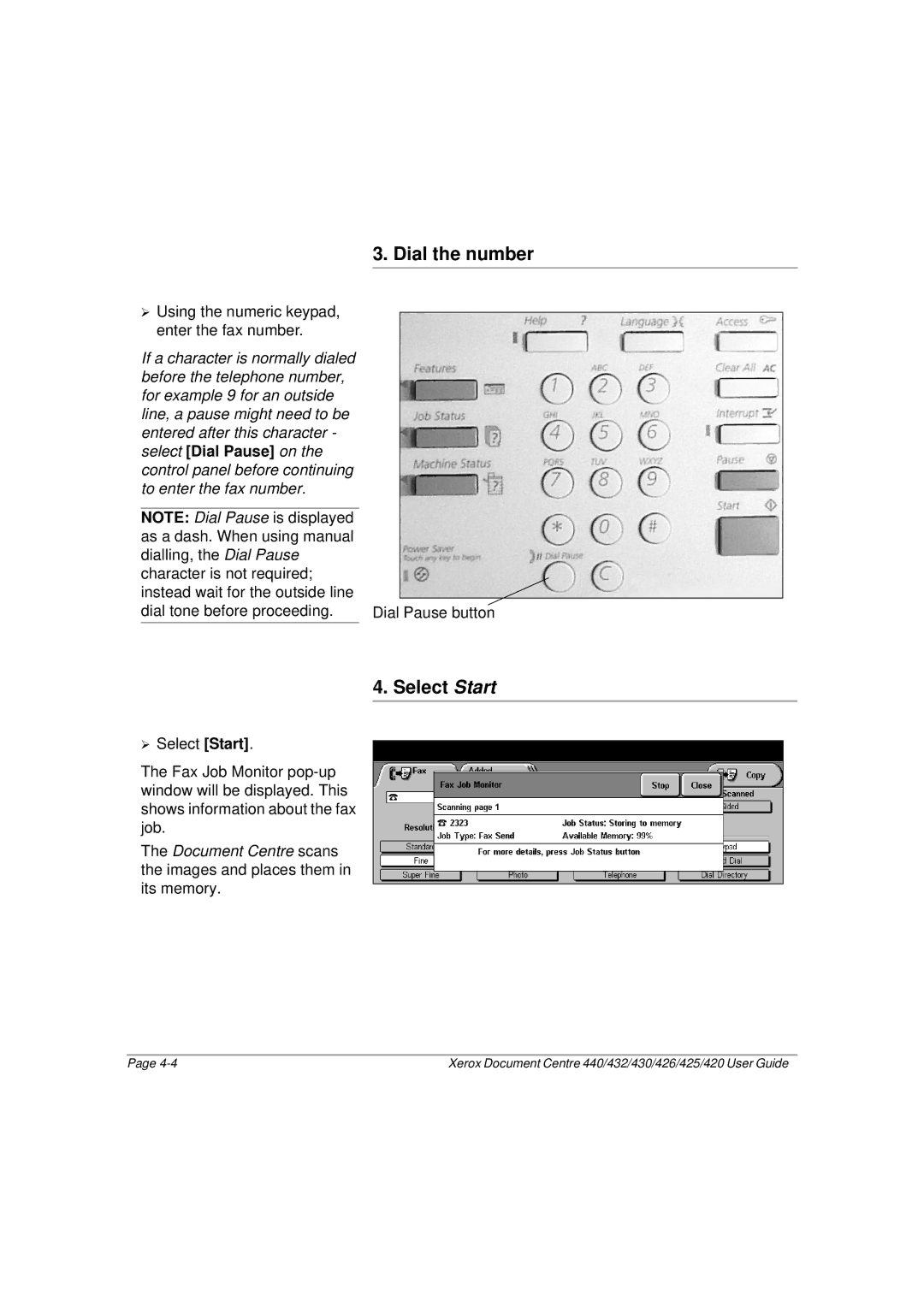 Xerox 440, 432, 430, 426, 425, 420 manual Dial the number, Select Start 