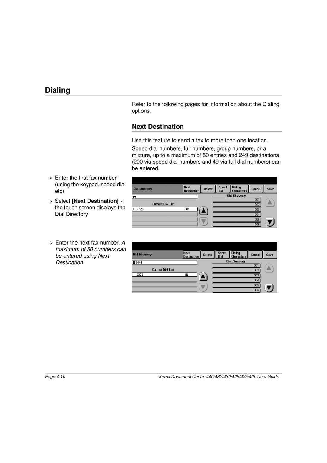 Xerox 440, 432, 430, 426, 425, 420 manual Dialing, Next Destination 