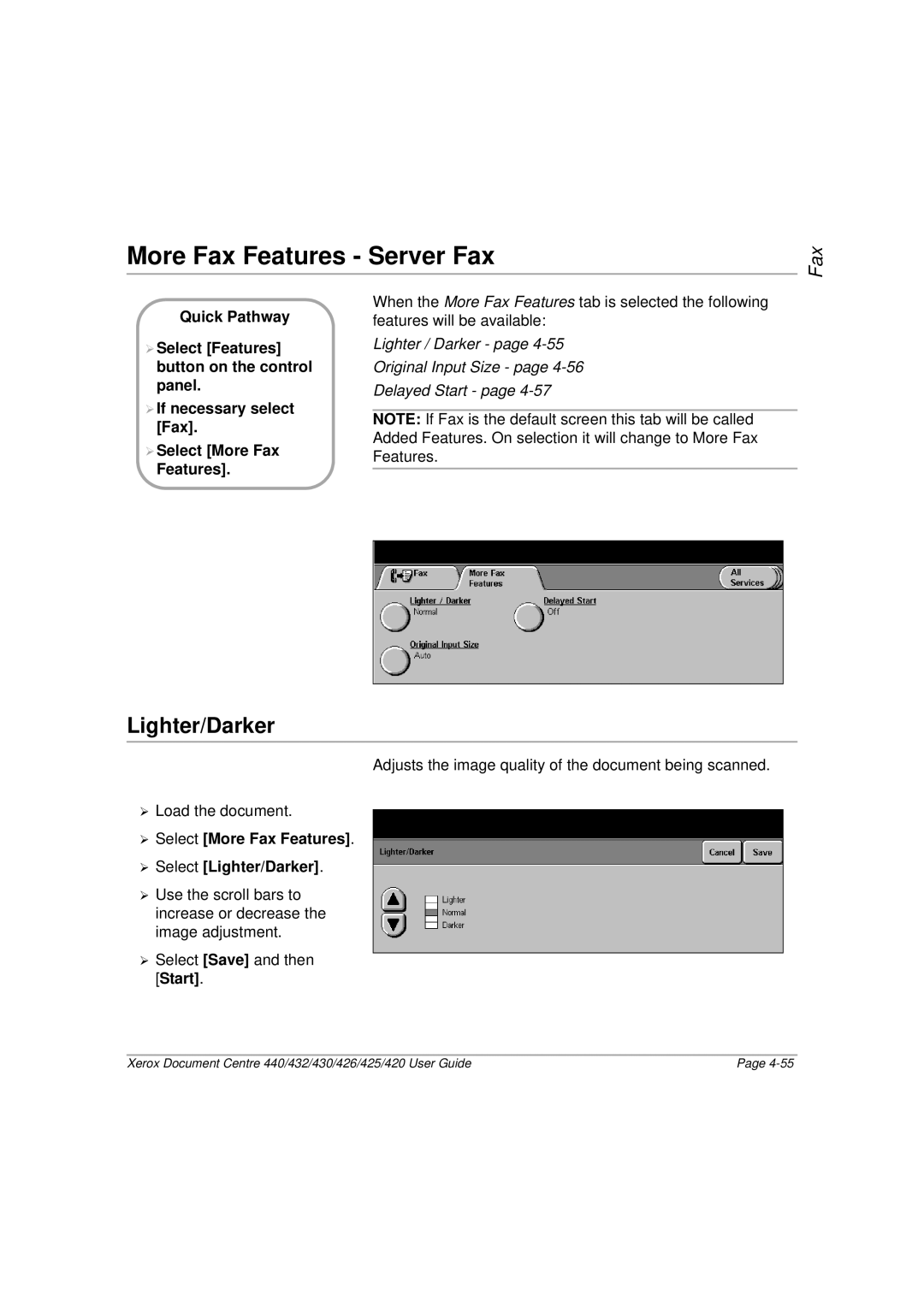 Xerox 426, 440, 432, 430, 425, 420 manual More Fax Features Server Fax, ¾ Select More Fax Features ¾ Select Lighter/Darker 