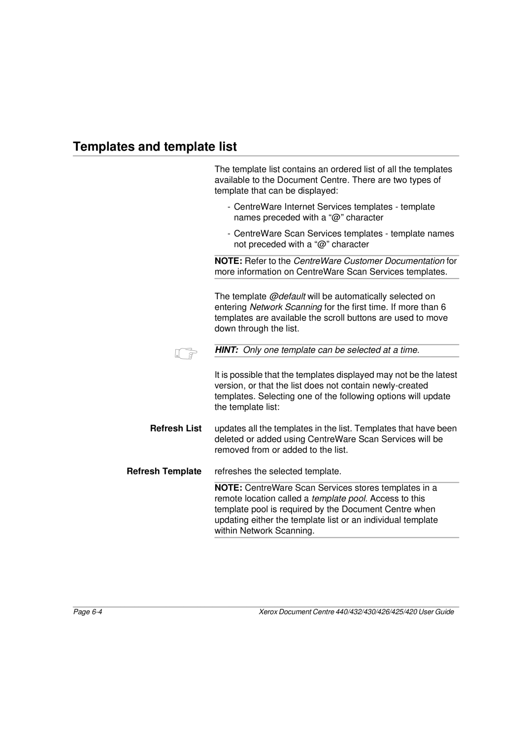 Xerox 440, 432, 430, 426, 425, 420 manual Templates and template list, Hint Only one template can be selected at a time 