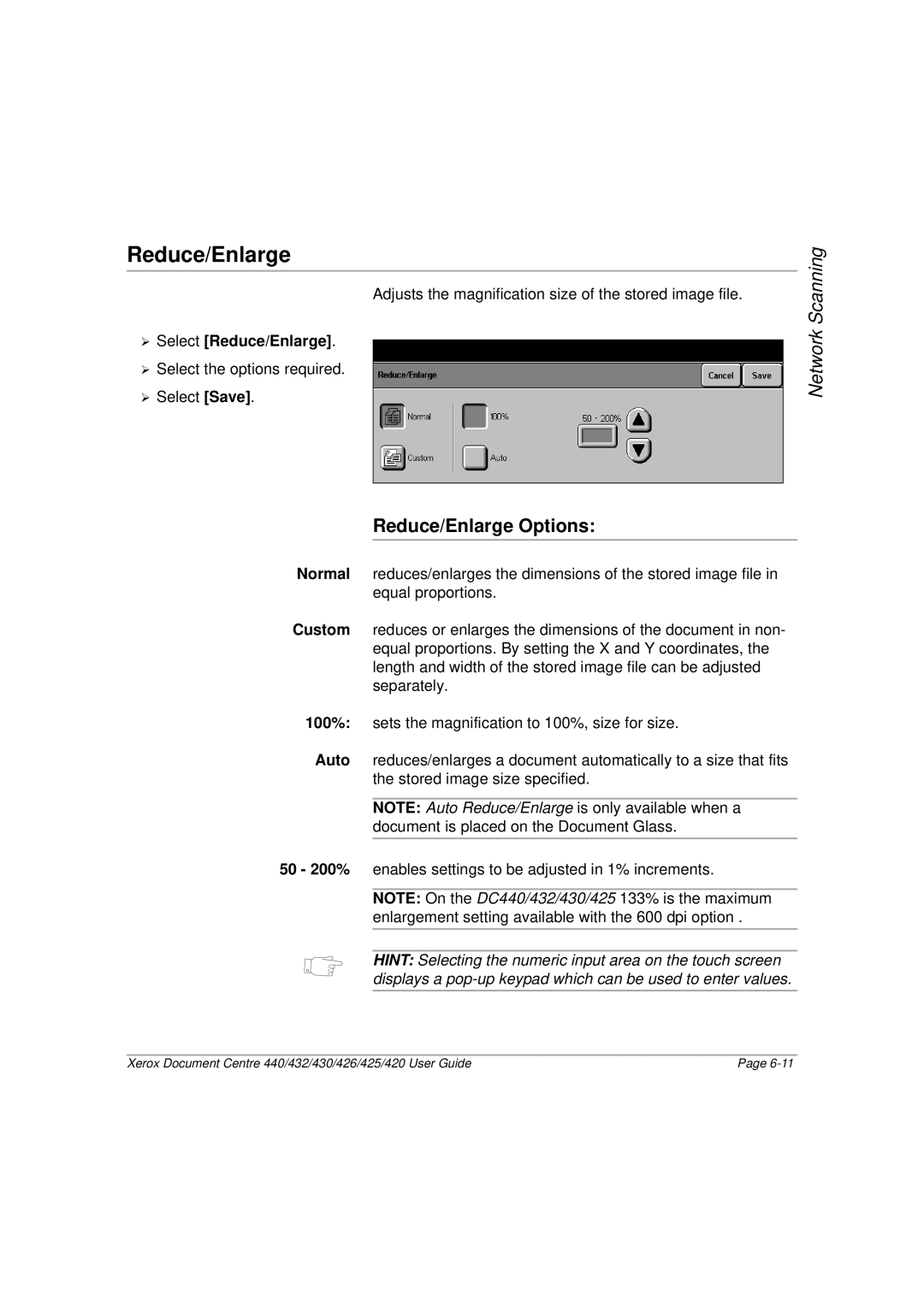 Xerox 432, 440, 430, 426, 425, 420 manual Reduce/Enlarge Options, ¾ Select Reduce/Enlarge 