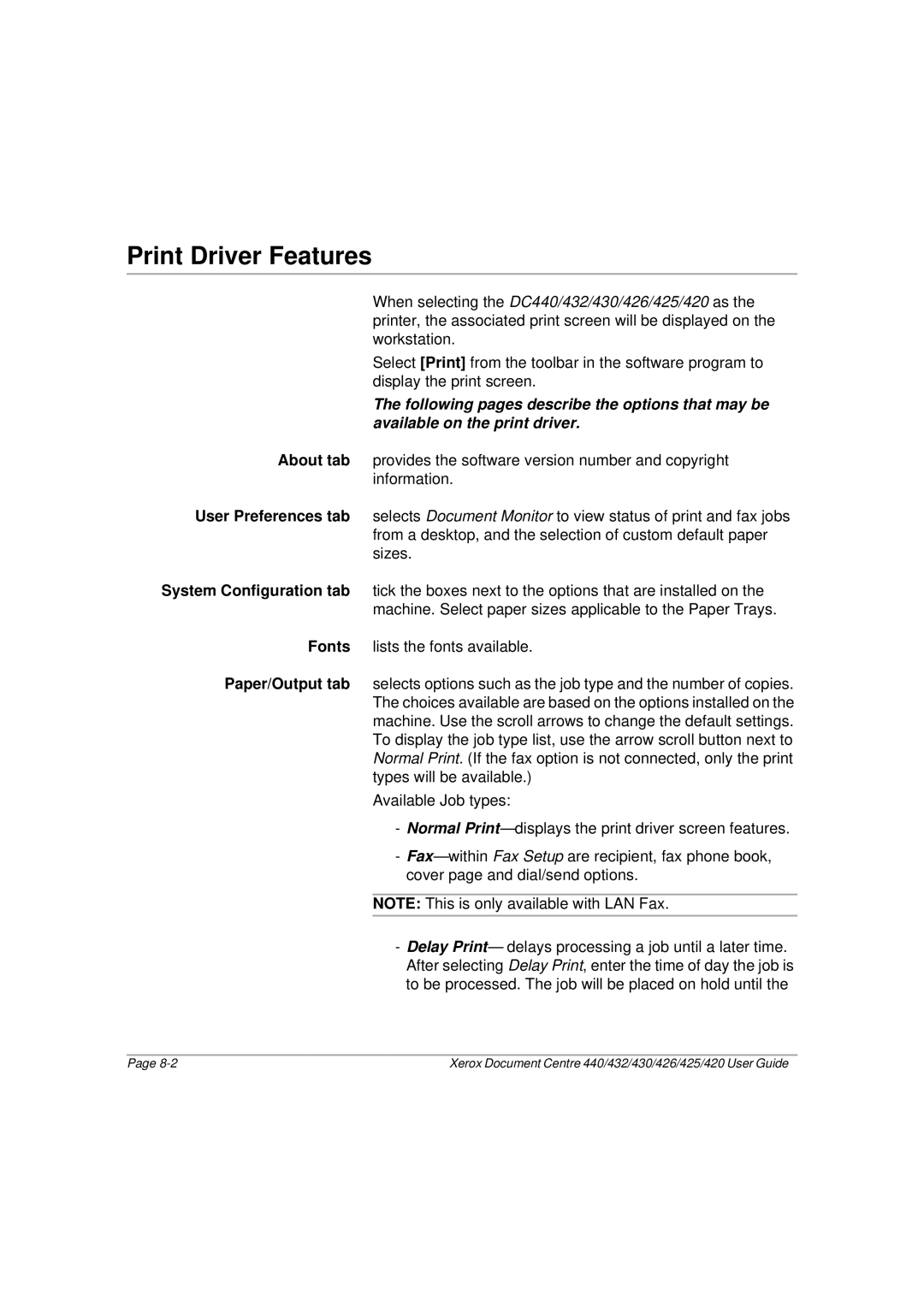 Xerox 440, 432, 430, 426, 425, 420 manual Print Driver Features 