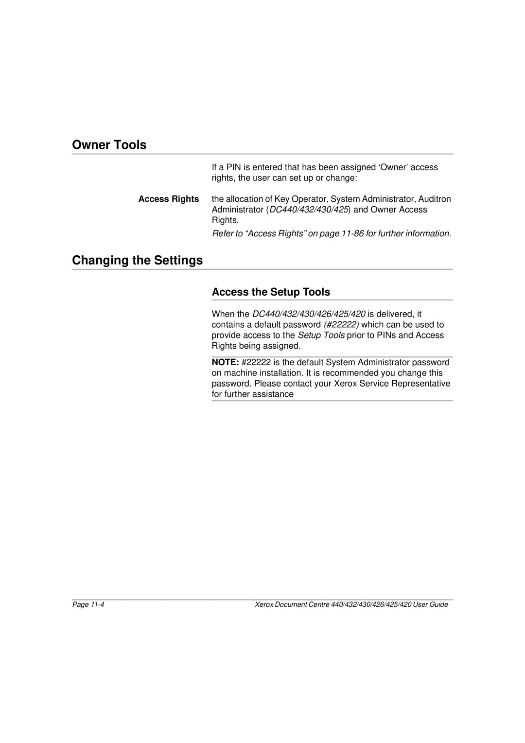 Xerox 440, 432, 430, 426, 425, 420 manual Owner Tools, Changing the Settings, Access the Setup Tools 