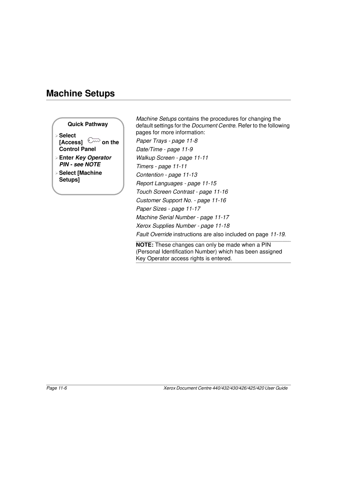 Xerox 430, 440, 432, 426, 425, 420 manual Machine Setups, Quick Pathway ¾ Select Access Control Panel 