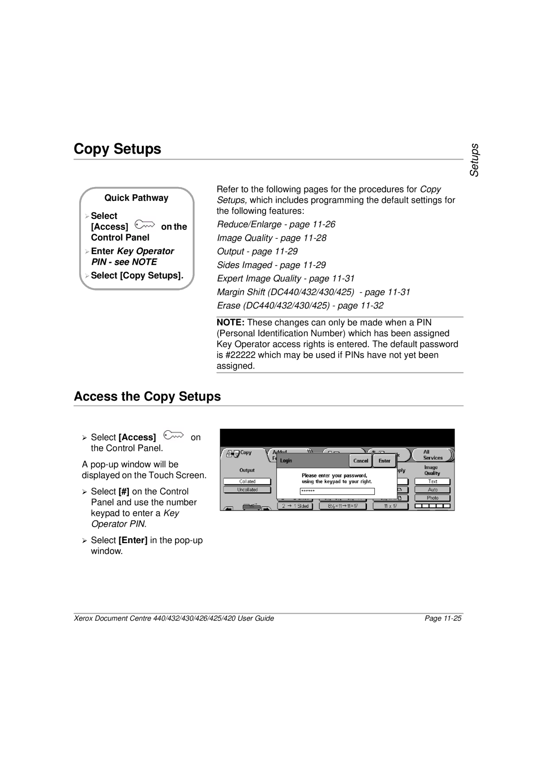 Xerox 426, 440, 432, 430, 425, 420 manual Access the Copy Setups, ¾ Select Copy Setups 