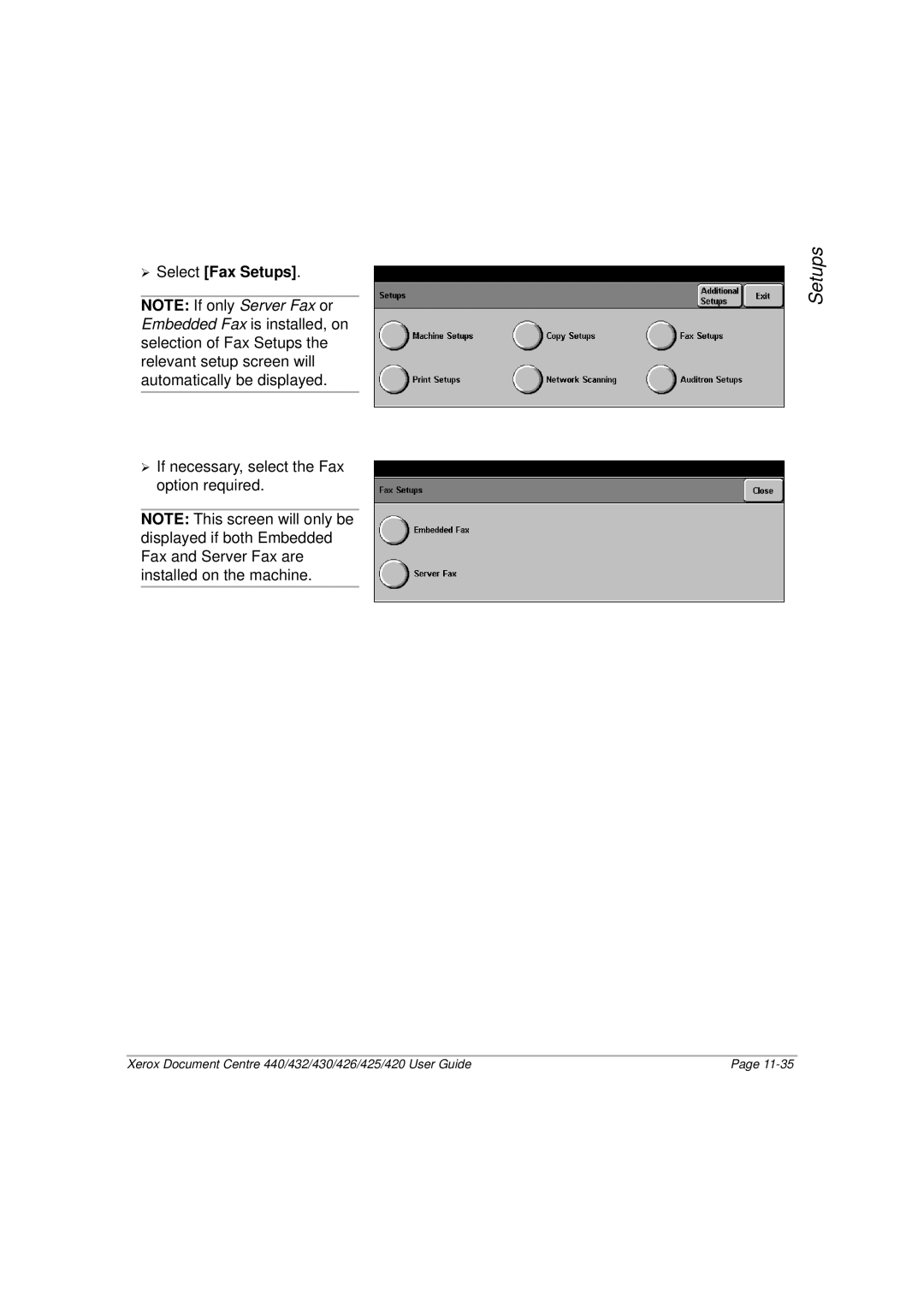 Xerox 432, 440, 430, 426, 425, 420 manual ¾ Select Fax Setups 