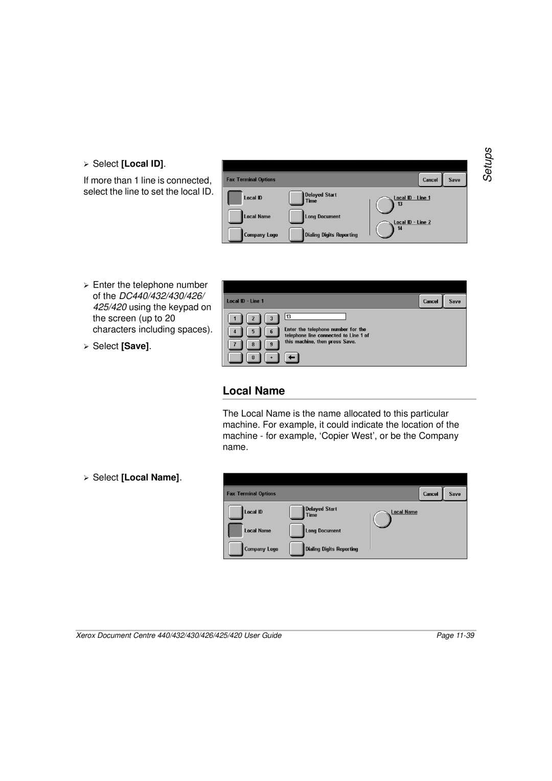 Xerox 420, 440, 432, 430, 426, 425 manual ¾ Select Local ID, ¾ Select Local Name 