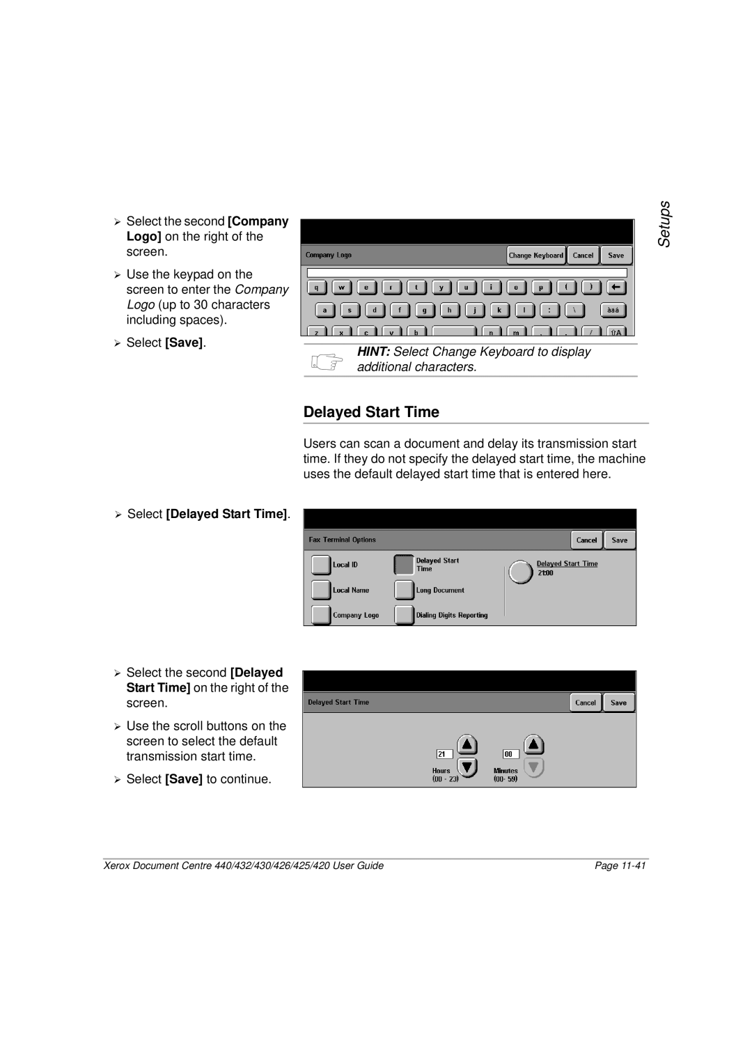 Xerox 432, 440, 430, 426, 425, 420 manual ¾ Select Delayed Start Time 