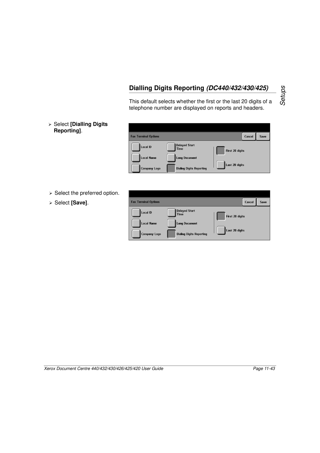 Xerox 426, 420 manual Dialling Digits Reporting DC440/432/430/425, ¾ Select Dialling Digits Reporting 