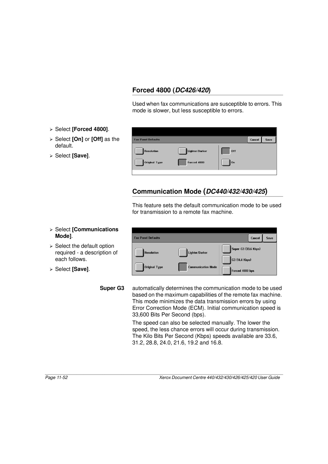 Xerox manual Forced 4800 DC426/420, Communication Mode DC440/432/430/425, ¾ Select Forced, Super G3 