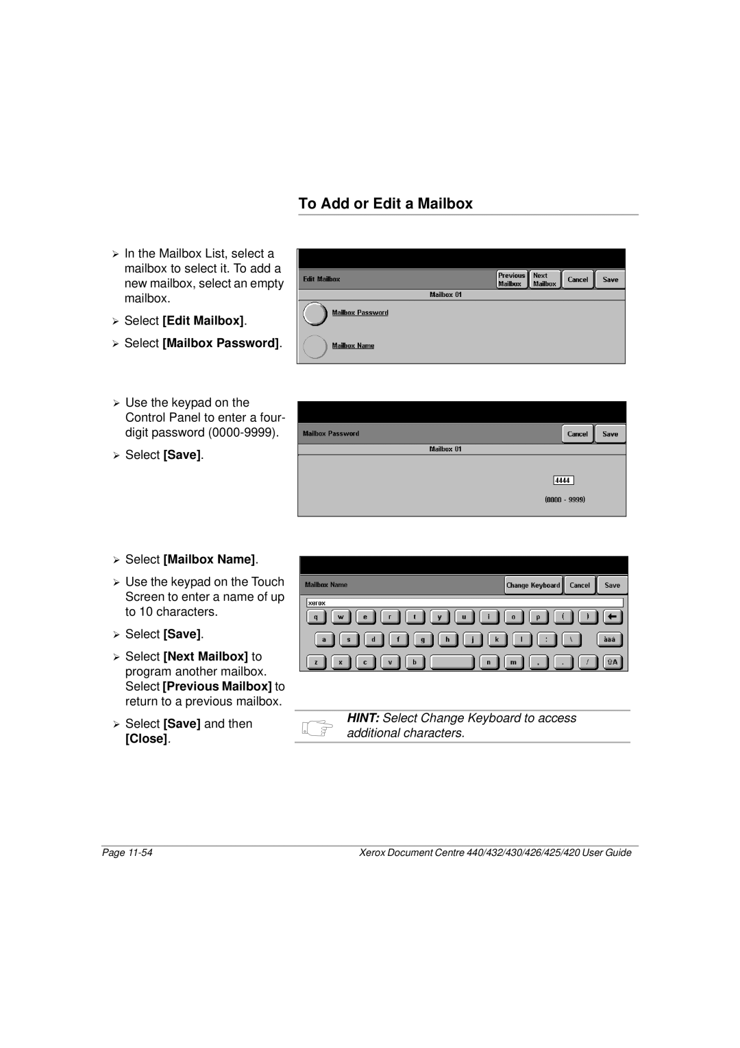 Xerox 430, 440, 432, 426 To Add or Edit a Mailbox, ¾ Select Edit Mailbox ¾ Select Mailbox Password, ¾ Select Mailbox Name 