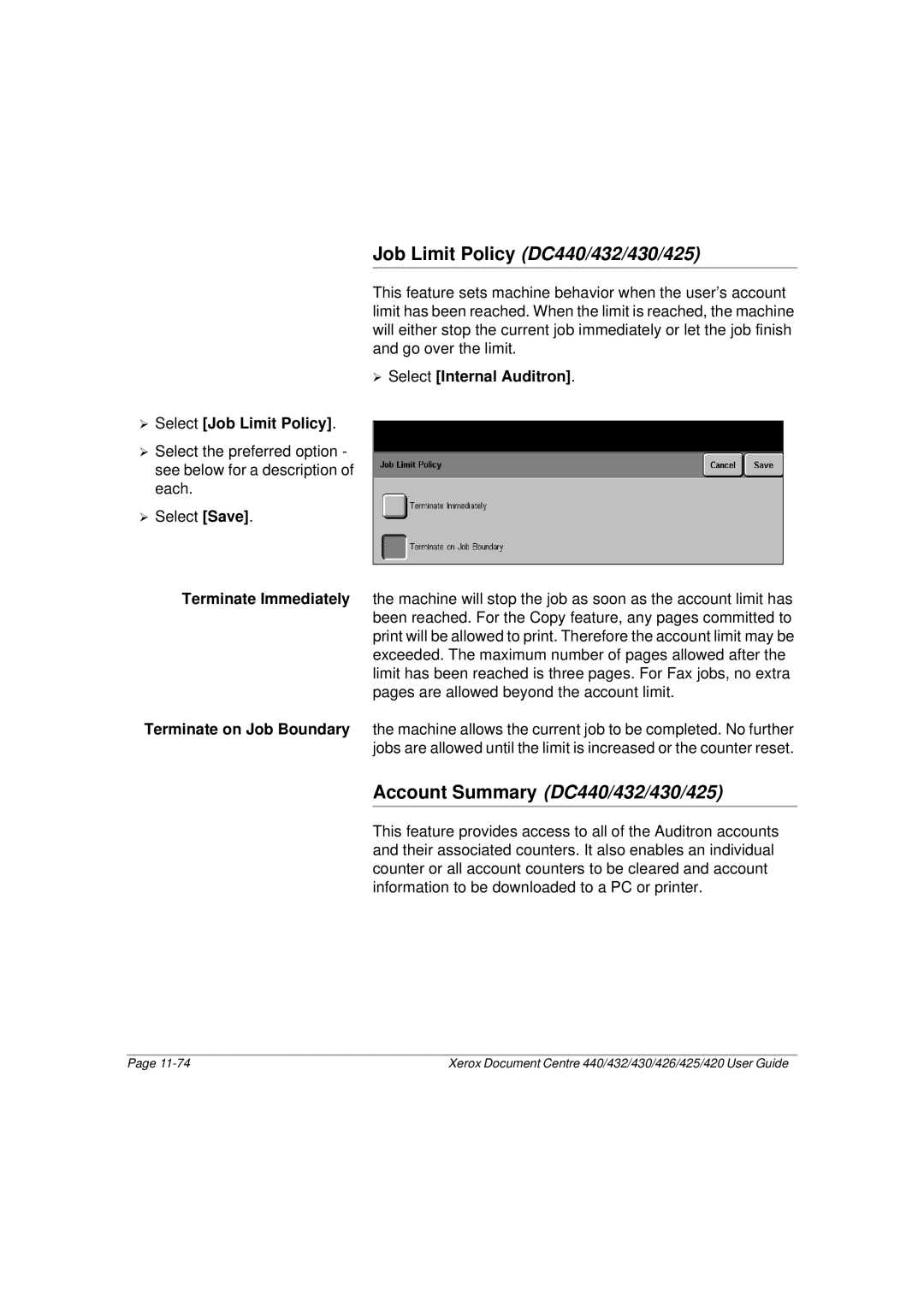 Xerox 425, 440, 432, 430, 426, 420 manual ¾ Select Job Limit Policy, Terminate Immediately, ¾ Select Internal Auditron 